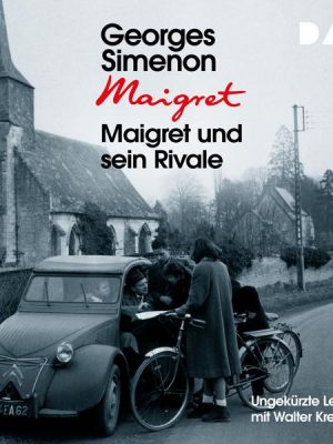 Maigret und sein Rivale