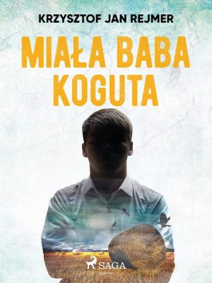 Miała baba koguta