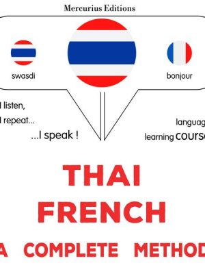 Thaï - French : a complete method