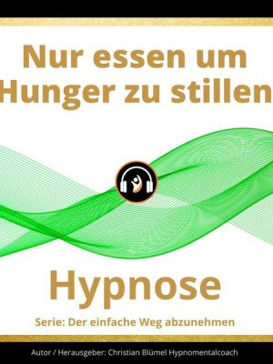 Nur essen um Hunger zu stillen