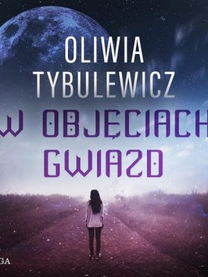 W objęciach gwiazd