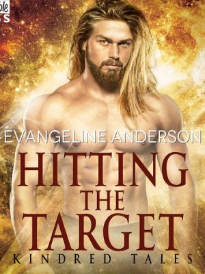 Hitting the Target - Kindred Tales