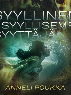 Syyllinen syyllisempi syyttäjä