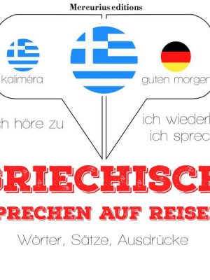 Griechisch sprechen auf Reisen