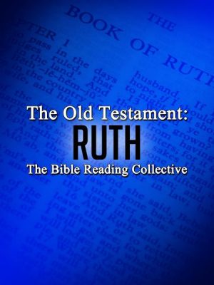 The Old Testament: Ruth