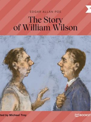 The Story of William Wilson