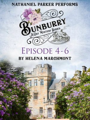 Bunburry - Episode 4-6