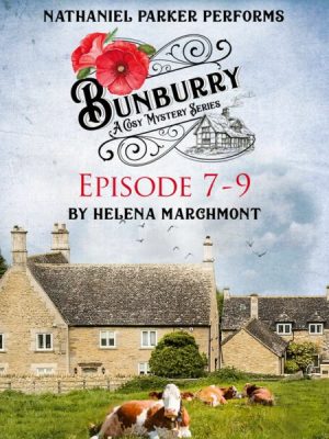 Bunburry - Episode 7-9