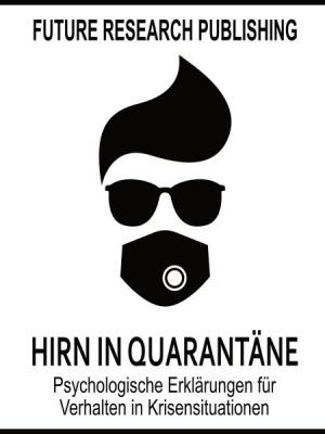 Hirn in Quarantäne