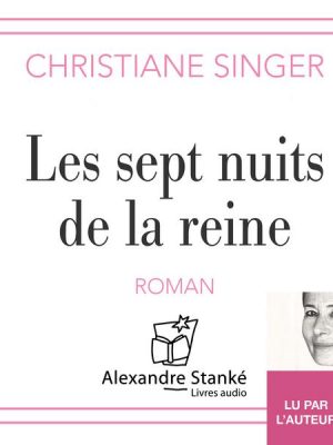 Les sept nuits de la reine