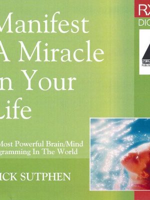 RX 17 Series: Manifest a Miracle in Your Life