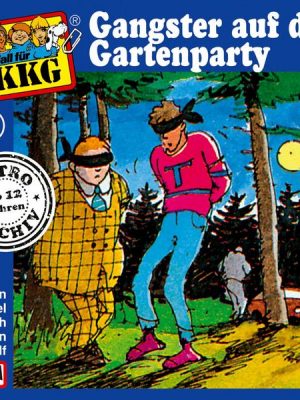TKKG - Folge 51: Gangster auf der Gartenparty