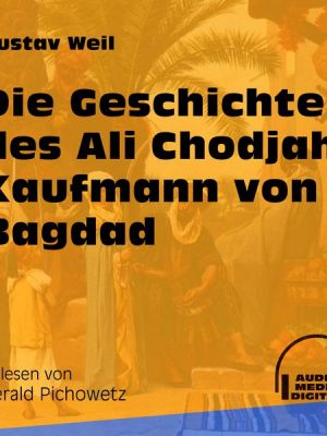 Die Geschichte des Ali Chodjah