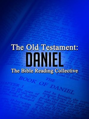 The Old Testament: Daniel