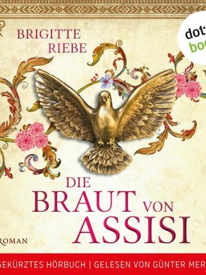 Die Braut von Assisi