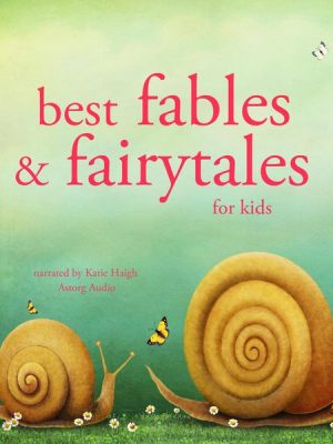 Best fables and fairytales