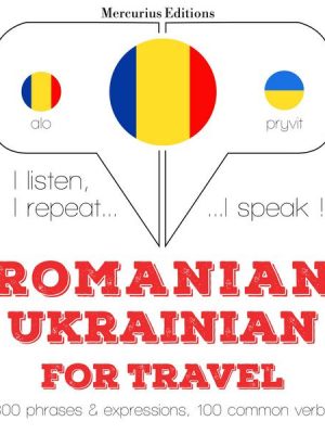 Română - Ucraineană: Pentru călătorie