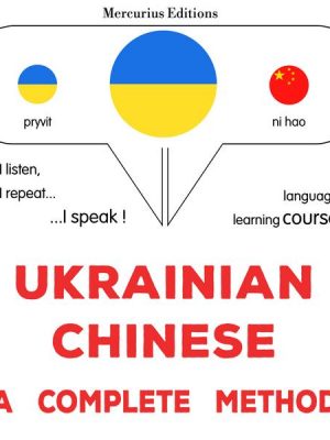 Ukrainian - Chinese : a complete method