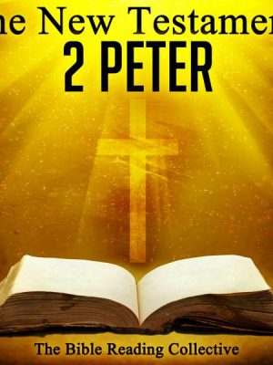 The New Testament: 2 Peter