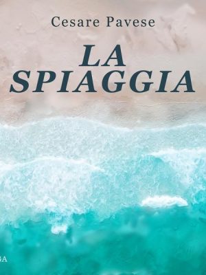 La spiaggia