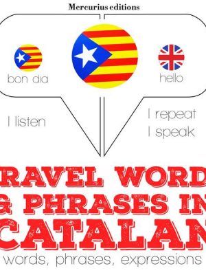 Travel words and phrases in Catalan