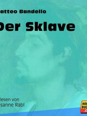 Der Sklave