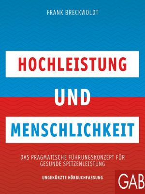 Hochleistung und Menschlichkeit