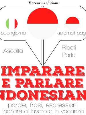 Imparare & parlare indonesiano