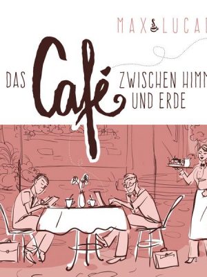 Das Café zwischen Himmel und Erde