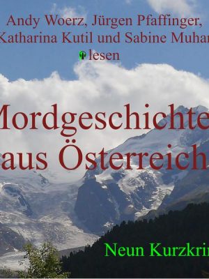 Mordgeschichten aus Österreich