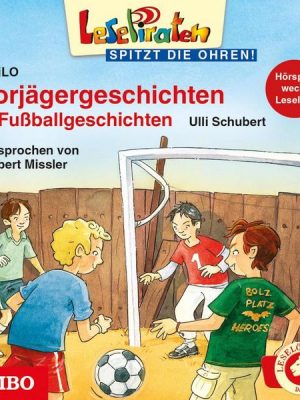 Torjägergeschichten & Fußballgeschichten