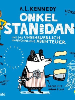 Onkel Stan und Dan und das ungeheuerlich ungewöhnliche Abenteuer