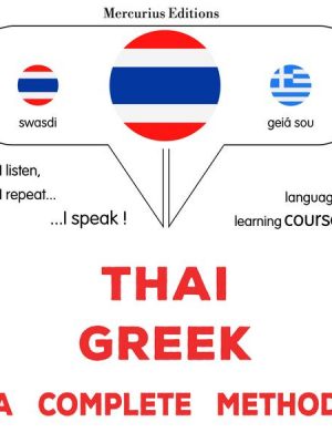 Thaï - Greek : a complete method