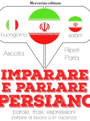 Imparare e parlare Persiano