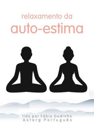 Relaxamento da autoestima