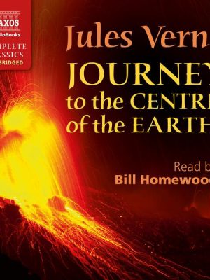 Journey to the Centre of the Earth (Unabridged)