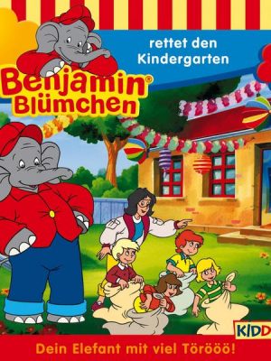 Benjamin rettet den Kindergarten