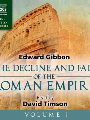 The Decline and Fall of the Roman Empire