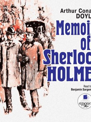 Memoirs of Sherlock Holmes