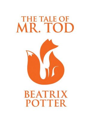 The Tale of Mr. Tod (Unabridged)