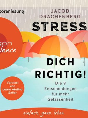 Stress dich richtig!