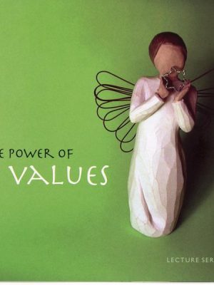 The Power Of Values