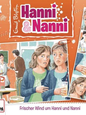 Folge 54: Frischer Wind um Hanni und Nanni