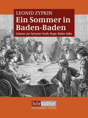 Ein Sommer in Baden-Baden