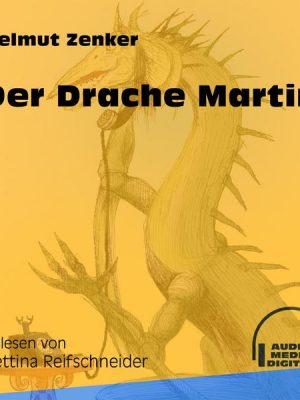 Der Drache Martin