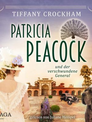 Patricia Peacock und der verschwundene General