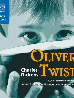 Oliver Twist (Retold for younger listeners)