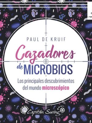 Cazadores de microbios