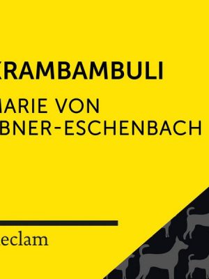 Ebner-Eschenbach: Krambambuli