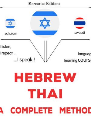 Hebrew - Thai : a complete method